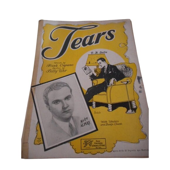 Shapiro Bernstein & Co Other - Vintage Sheet Music c 1930 Tears Piano voice Ukulele Banjo Mickey Alpert